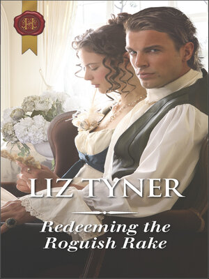 cover image of Redeeming the Roguish Rake